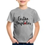 Camiseta Infantil Gestão hospitalar por amor - Foca na Moda